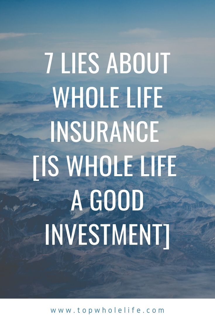 7 Lies About Whole Life | Is Whole Life A Good Investment? 2025