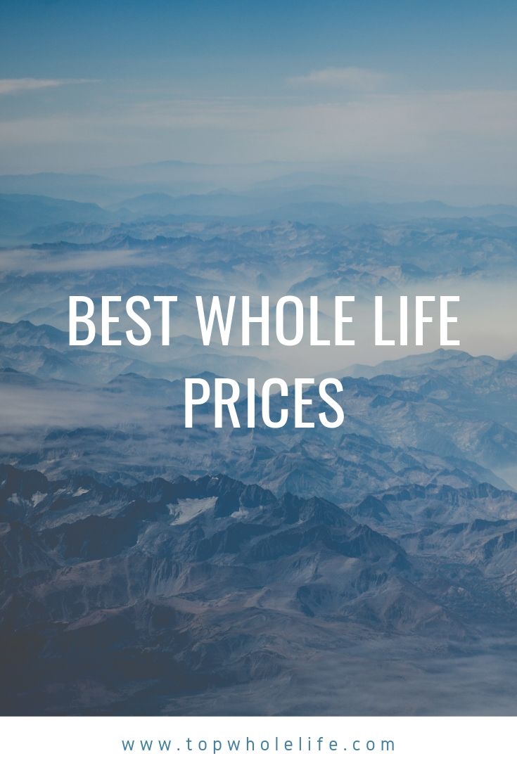 Best Whole Life Prices 683x1024.Jpg