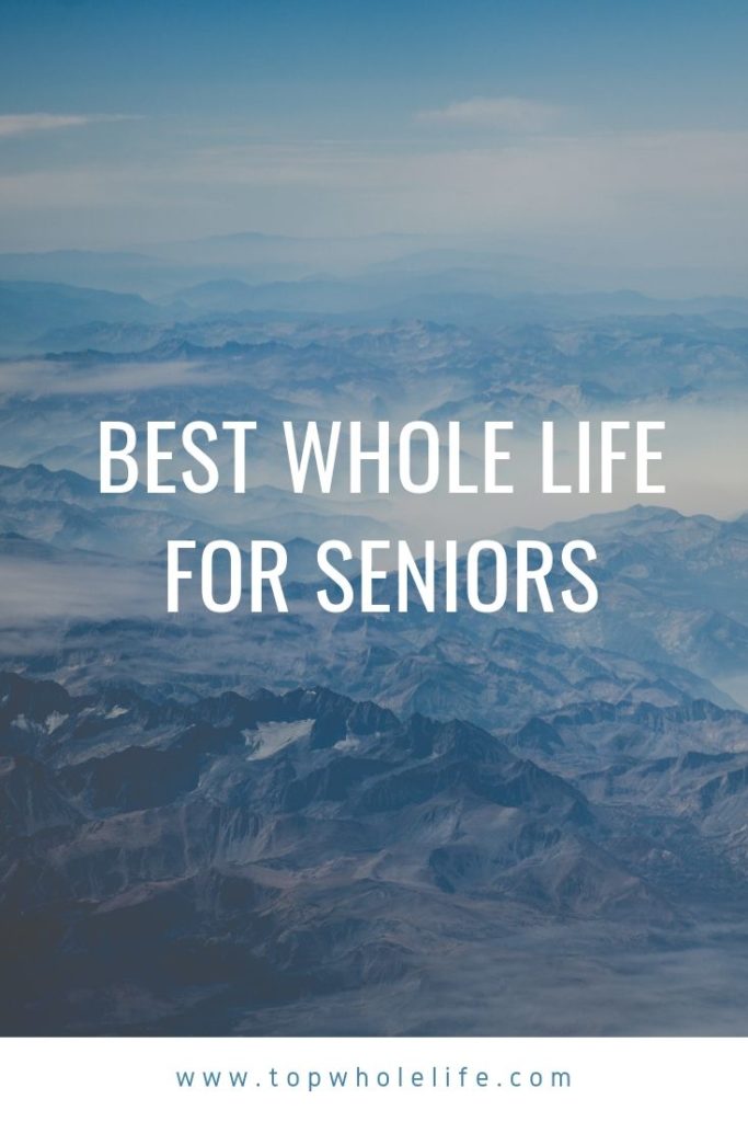 Best Whole Life for Seniors
